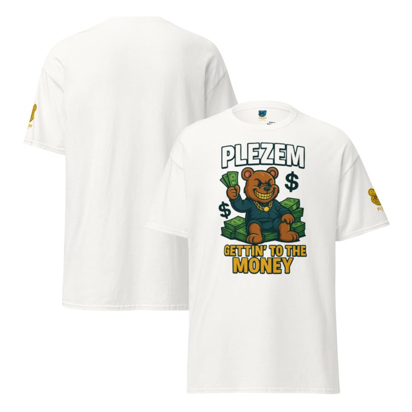 PLEZEM “Gettin’ to the Money” Tee